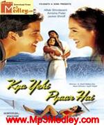 Yehi Toh Pyar Hai 2001 song download